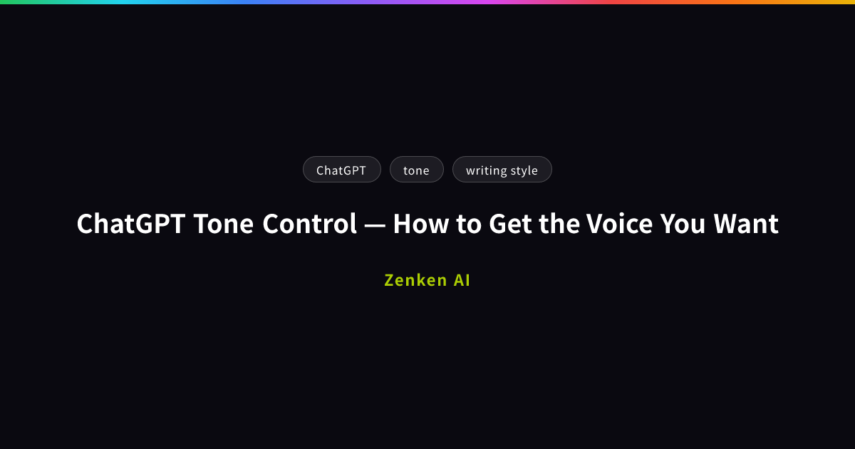 img of ChatGPT Tone Control — How to Get the Voice You Want