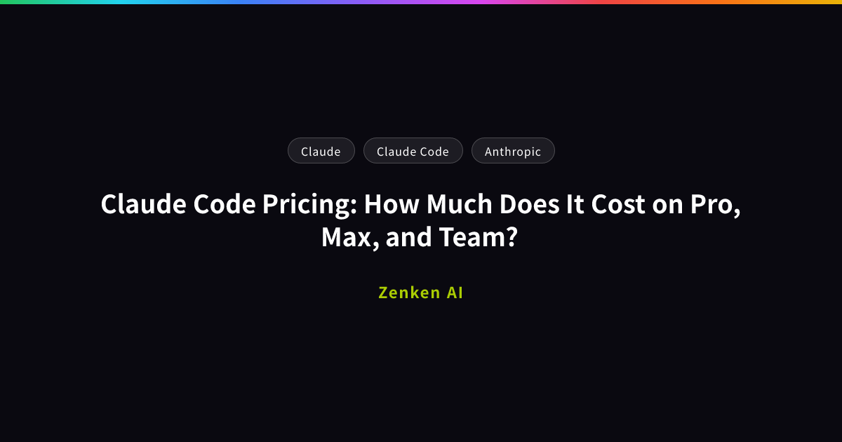 img of Claude Code Pricing: How Much Does It Cost on Pro, Max, and Team?