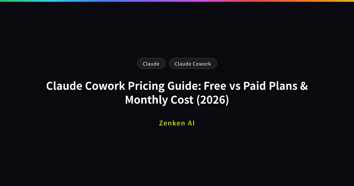 img of Claude Cowork Pricing Guide: Free vs Paid Plans & Monthly Cost (2026)